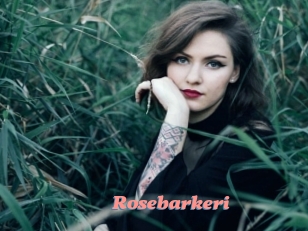 Rosebarkeri