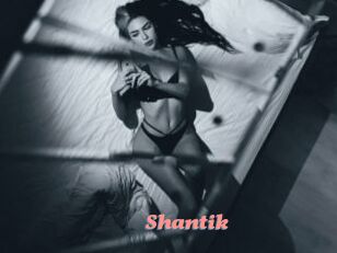 Shantik