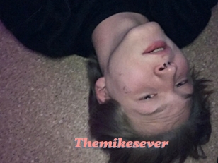 Themikesever