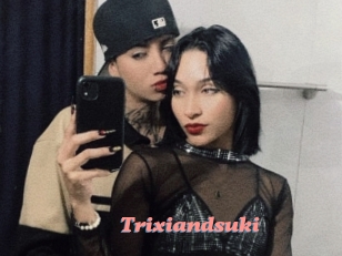 trixiandsuki Webcam Sex Site