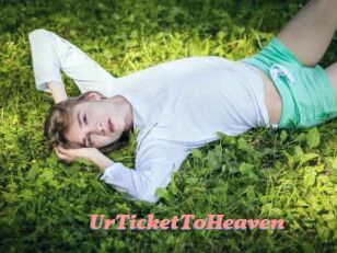 UrTicketToHeaven