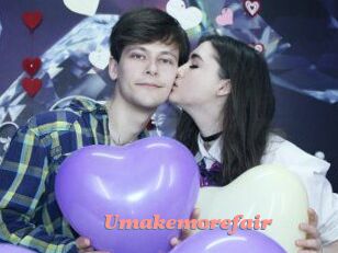 Umakemorefair
