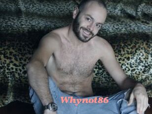 Whynot86