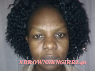 XBROWNSKNGIRRL40 Webcam Sex Site