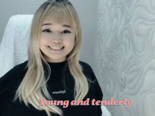 Young_and_tenderly