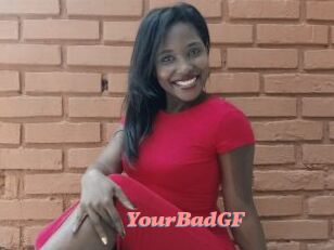 YourBadGF