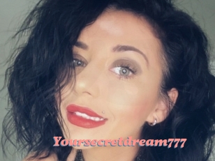 Yoursecretdream777
